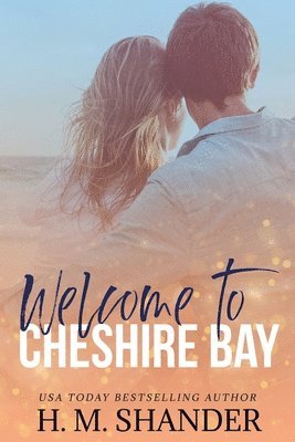 H M Shander - Welcome to Cheshire Bay, Häftad