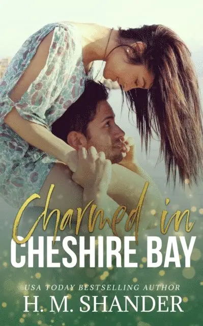 H.M. Shander - Charmed in Cheshire Bay, E-bok. Tillgänglighet: Lägg i varukorg