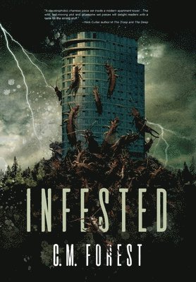 C M Forest - Infested, Inbunden