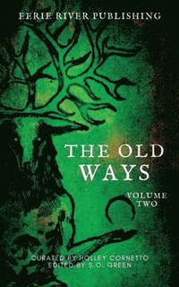 Old Ways