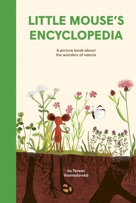 Tereza Vostradovská - Little Mouse's Encyclopedia, Inbunden