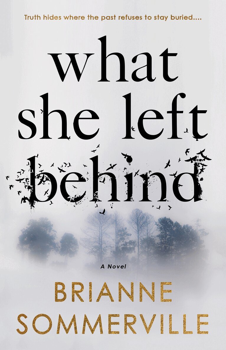 Brianne Sommerville - What She Left Behind, Häftad