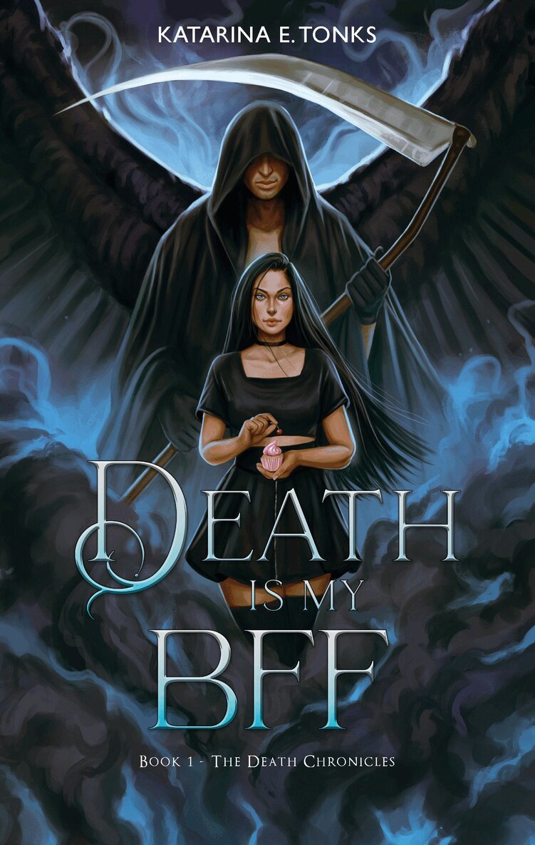 Katarina E. Tonks - Death is My BFF, Häftad
