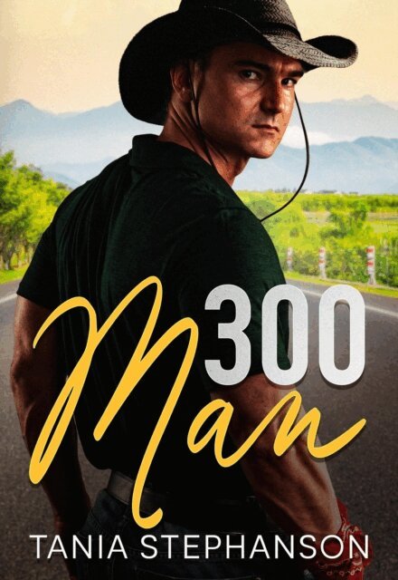 Tania Stephanson - 300 Man, E-bok