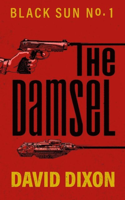 David Dixon - Damsel, E-bok