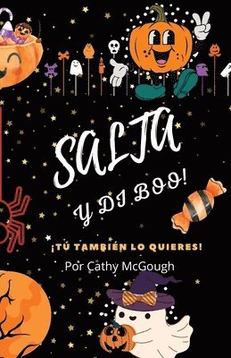 Cathy McGough - Salta Y Di Boo! Libro 1 Spanish Edition Jump Series, Häftad