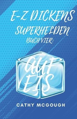 Cathy McGough - E-Z Dickens Superhelden Buch 4 German Edition E-Z Dickens Series, Häftad