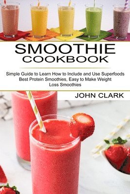 Smoothie Cookbook
