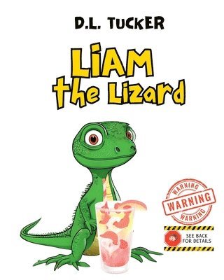 D L Tucker - Liam the Lizard, Häftad