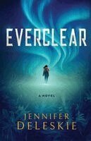 Jennifer Deleskie - Everclear, Häftad