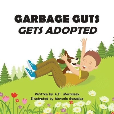 A F Morrissey - Garbage Guts, Häftad. Tillgänglighet: Lägg i varukorg