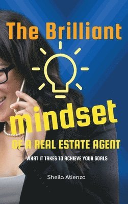 S Atienza - Brilliant Mindset of a Real Estate Agent, Inbunden. Tillgänglighet: Lägg i varukorg