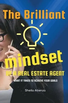 Brilliant Mindset of a Real Estate Agent