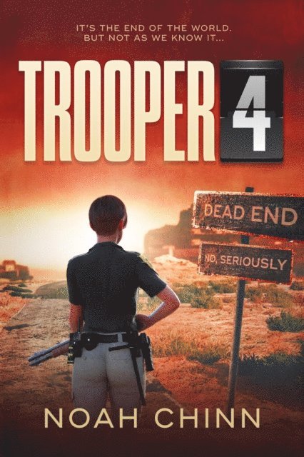 Noah Chinn - Trooper 4, E-bok