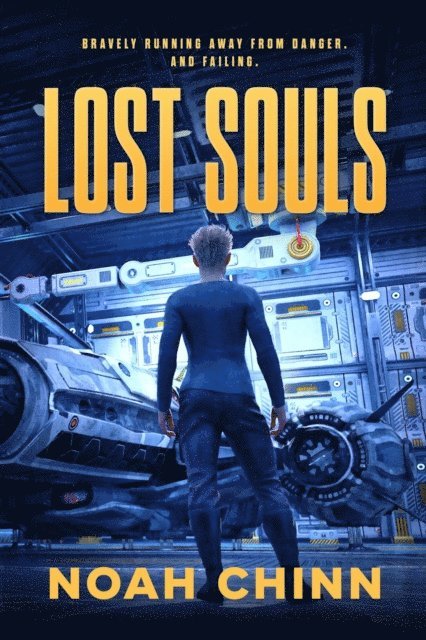 Noah Chinn - Lost Souls, E-bok