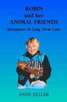 Anne Zeller - Robin and her Animal Friends, Häftad