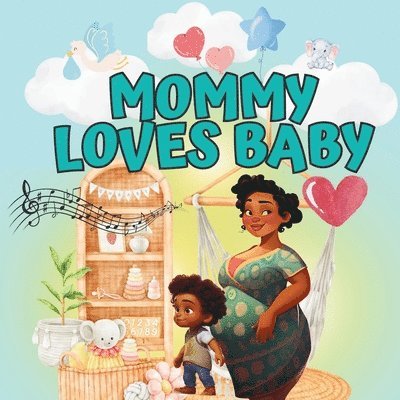Mommy Loves Baby