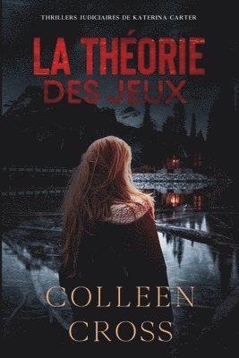 Colleen Cross - théorie des Jeux, Häftad