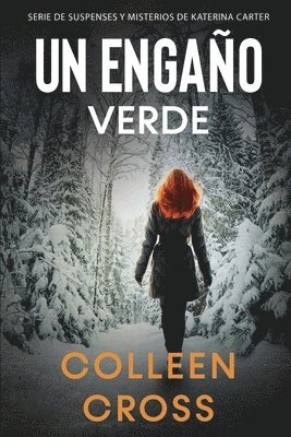 Colleen Cross - Engaño Verde, Häftad