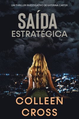 Colleen Cross - Saída Estratégica, Häftad