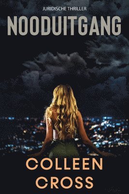 Colleen Cross - Nooduitgang, Häftad
