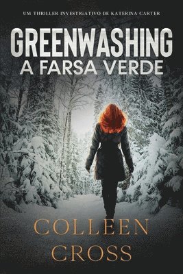 Colleen Cross - Greenwashing, Häftad
