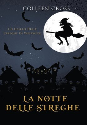 Colleen Cross - notte delle streghe, Inbunden