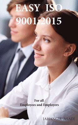 Jahangir Asadi - Easy ISO 9001, Inbunden. Tillgänglighet: Lägg i varukorg