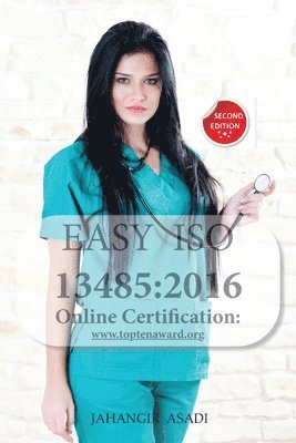 Jahangir Asadi - Easy ISO 13485, Häftad. Tillgänglighet: Lägg i varukorg