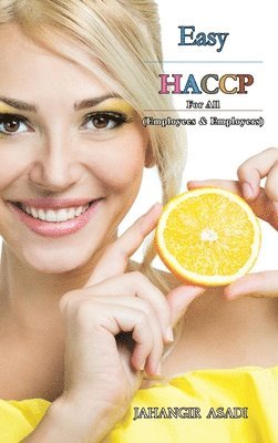 Jahangir Asadi - Easy HACCP, Inbunden. Tillgänglighet: Lägg i varukorg