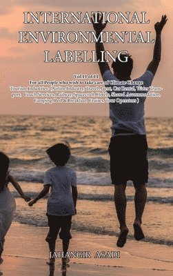 Jahangir Asadi - International Environmental Labelling Vol.11 Tourism, Inbunden. Tillgänglighet: Lägg i varukorg