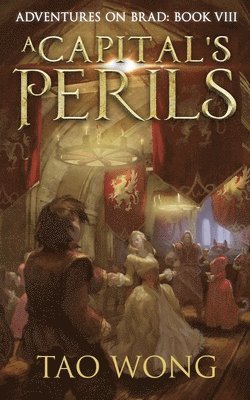 Tao Wong - Capital's Perils, Häftad