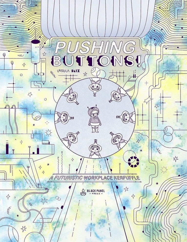 Ursula Blix - Pushing Buttons, Inbunden