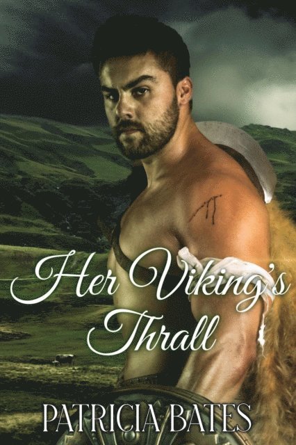 Patricia Bates - Her Viking's Thrall, E-bok