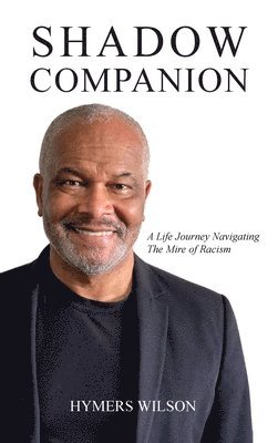 Hymers Wilson - Shadow Companion, Inbunden