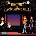 Le Secret du Lycee Alfred Hills
