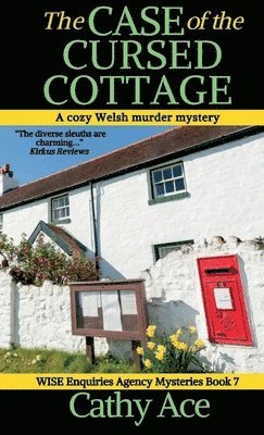 Cathy Ace - Case of the Cursed Cottage, Inbunden