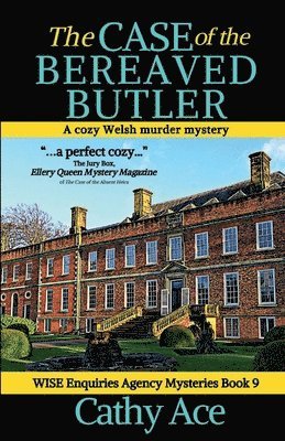 Cathy Ace - Case of the Bereaved Butler, Häftad