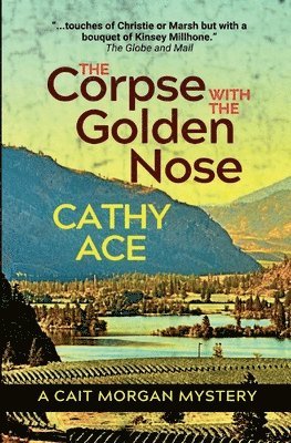 Cathy Ace - Corpse with the Golden Nose, Häftad