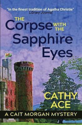 Cathy Ace - Corpse with the Sapphire Eyes 2nd Edition, Häftad