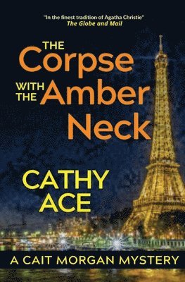 Cathy Ace - Corpse with the Amber Neck, Häftad