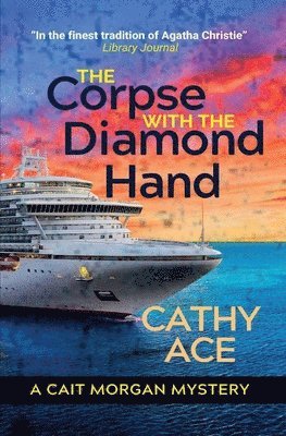 Cathy Ace - Corpse with the Diamond Hand, Häftad
