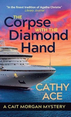 Cathy Ace - Corpse with the Diamond Hand, Inbunden