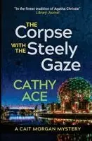 Corpse with the Steely Gaze