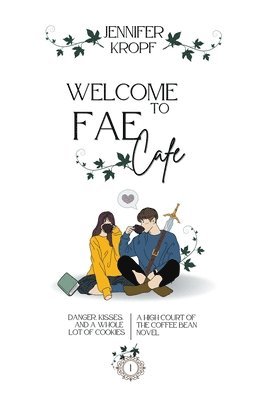 Jennifer Kropf - Welcome to Fae Cafe, Häftad