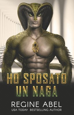 Regine Abel - Ho Sposato Un Naga, Häftad