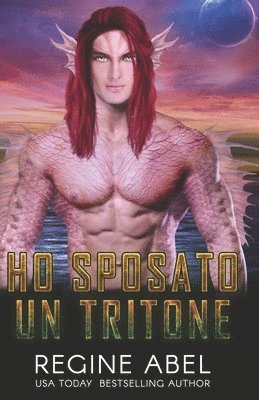 Regine Abel - Ho Sposato Un Tritone, Häftad