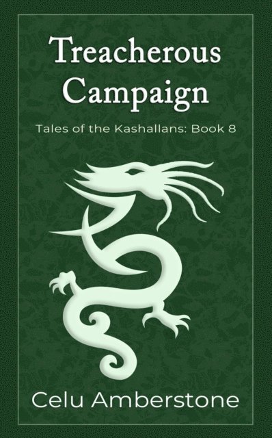 Celu Amberstone - Treacherous Campaign, E-bok