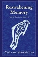 Celu Amberstone - Reawakening Memory, Häftad