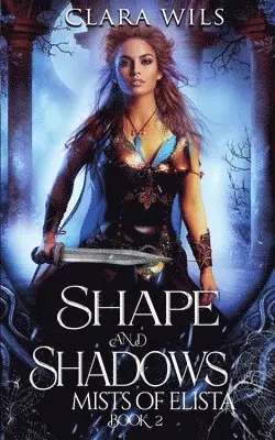 Clara Wils - Shape and Shadows, Häftad. Tillgänglighet: Lägg i varukorg